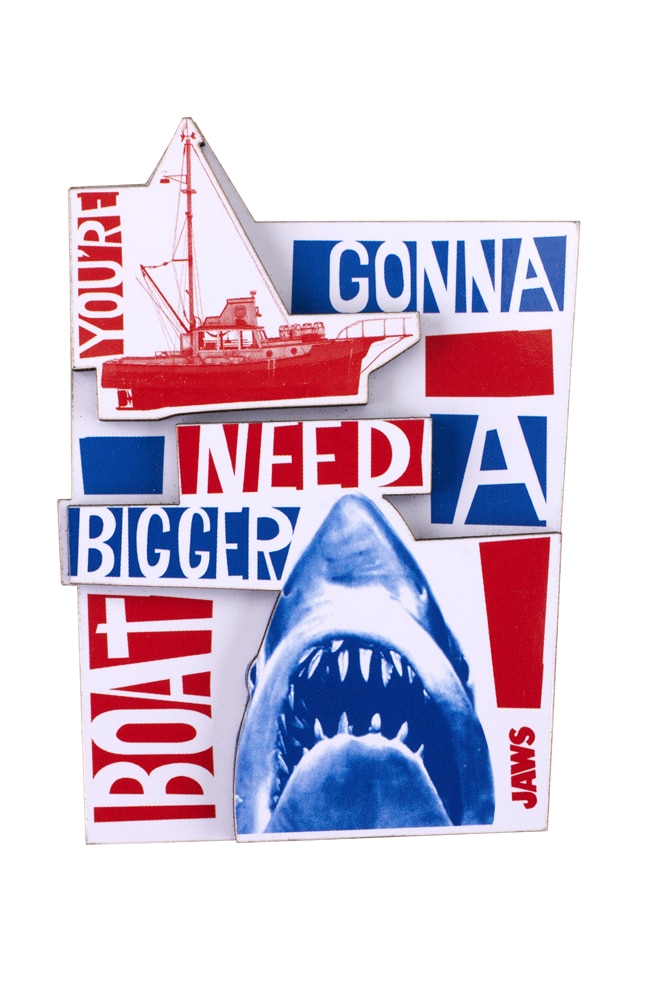 Image for Jaws &apos;Gonna Need a Bigger Boat!&quot; Magnet from UNIVERSAL ORLANDO