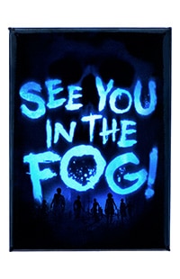 Halloween Horror Nights 2023 See You In The Fog Magnet
